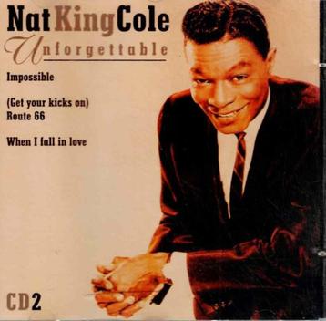 cd   -   Nat King Cole – Unforgettable - cd 2 beschikbaar voor biedingen