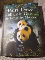 Pairi Daiza, de officiële gids van de Jardin des Mondes, Ophalen of Verzenden, Zo goed als nieuw, Benelux, Reisgids of -boek
