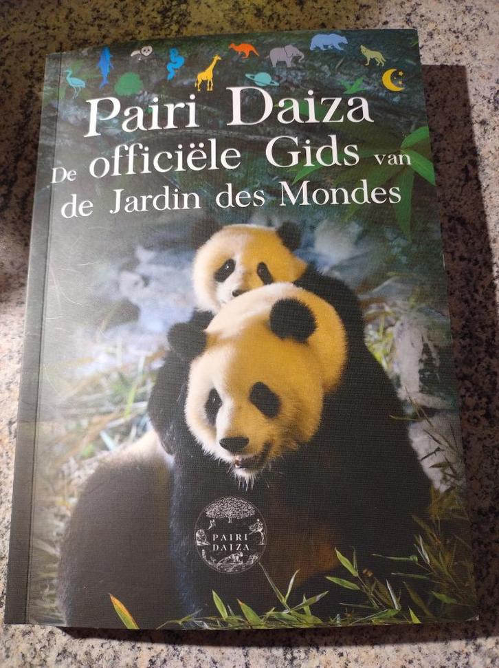 Pairi Daiza, de officiële gids van de Jardin des Mondes, Boeken, Reisgidsen, Zo goed als nieuw, Reisgids of -boek, Benelux, Ophalen of Verzenden