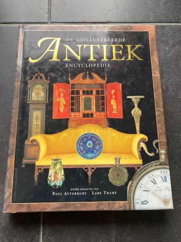De Geïllustreerde Antiek Encyclopedie / Paul Atterbury  beschikbaar voor biedingen
