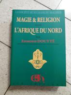 Magie en religie in Noord-Afrika, Boeken, Ophalen of Verzenden, Zo goed als nieuw, Douté