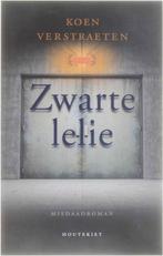Te Koop Boek ZWARTE LELIE Koen Verstraeten, België, Verzenden, Zo goed als nieuw, Koen Verstraeten