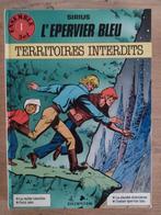 L'épervier bleu Territoires interdits par Sirius EO TBE, Eén stripboek, Ophalen of Verzenden