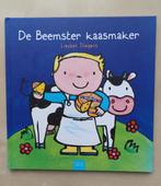 Liesbet Slegers - De Beemster kaasmaker, Boeken, Kinderboeken | Kleuters, Fictie algemeen, Ophalen of Verzenden, Zo goed als nieuw