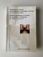 Politieke en sociale geschiedenis van justitie in België van, Boeken, Politiek en Maatschappij, Juridisch en Recht, Ophalen of Verzenden