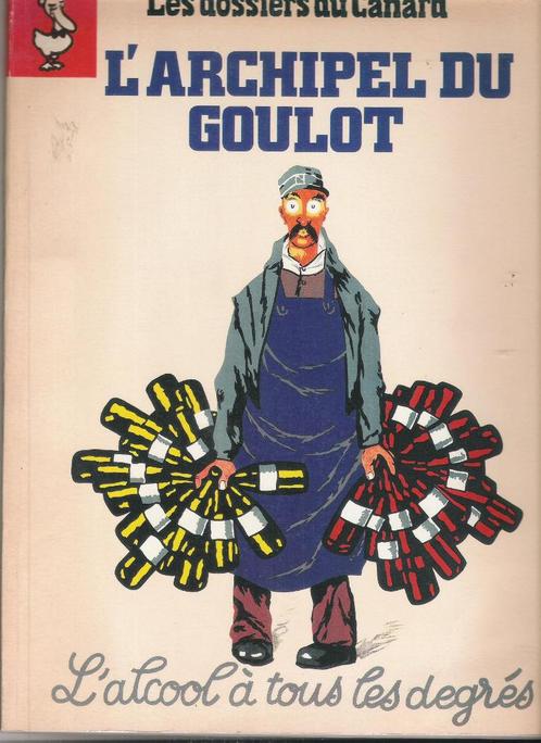 De dossiers van Le Canard Enchained - L'Archipel du Goulot, Verzamelen, Wijnen, Gebruikt, Rode wijn, Frankrijk, Ophalen of Verzenden
