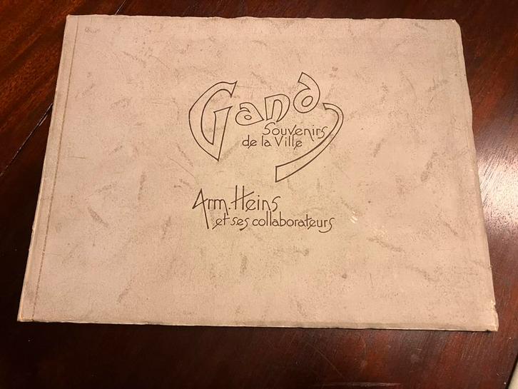 Gand, souvenirs de la ville Armand Heins / Gent, Antiek en Kunst, Antiek | Boeken en Manuscripten, Ophalen of Verzenden