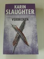 Karin Slaughter - Verbroken, Karin Slaughter, Enlèvement, Neuf