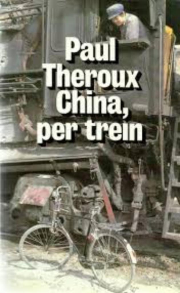 China, per trein|Paul Theroux 9029548843, Boeken, Reisverhalen, Zo goed als nieuw, Azië, Ophalen of Verzenden