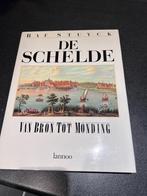 De Schelde, van Bron tot monding - Raf Stuyck, Raf Stuyck, 15e en 16e eeuw, Ophalen of Verzenden, Zo goed als nieuw