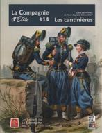La COMPAGNIE d' ELITE - LES CANTINIERES - La Sabretache 2024, Boeken, Detectives, Ophalen of Verzenden, Nieuw, DELPERIER & GUILLEMOT
