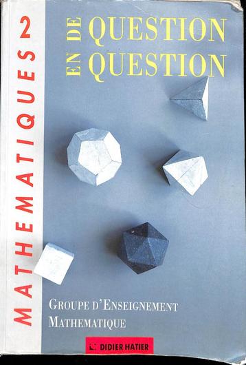 "Mathématiques 2 : De question en question", Enlèvement, Utilisé, Enseignement secondaire inférieur, Collectif