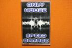 cassette - Only House Speed Garage, Ophalen of Verzenden, Gebruikt, Dance, 1 bandje