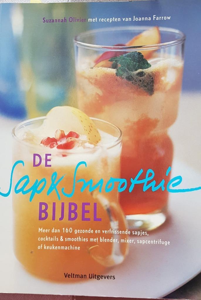 Kookboek sap en smoothie bijbel - Suzannah Olivier, Boeken, Gezondheid, Dieet en Voeding, Nieuw, Ophalen of Verzenden