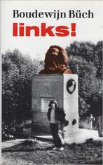 Te Koop Boek LINKS! Boudewijn Büch, Boeken, Ophalen of Verzenden, Zo goed als nieuw, Nederland, Boudewijn Büch