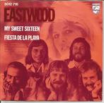 Eastwood - My sweet sixteen   - 70s Nederpop -, Pop, Enlèvement ou Envoi, Single