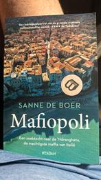 Sanne de Boer - Mafiopoli, Sanne de Boer, Enlèvement ou Envoi