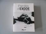 Paroles d'Exode - L'exode de 1940 raconté par 120 témoins, Livres, Guerre & Militaire, Roger MARQUET, Enlèvement ou Envoi, Deuxième Guerre mondiale