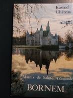 Kasteel Marnix de Sainte Aldegonde Bornem. Chateau., Boeken, Ophalen of Verzenden, Gelezen