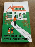 Petit guide du futur propriétaire 7ème édition 1968, Verzenden, Gelezen, CEPI
