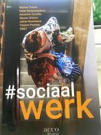 #sociaalwerk, Boeken, Ophalen, Zo goed als nieuw, Hoger Onderwijs, Steven Gibens; Peter Raeymaeckers; Michel Tirions; Annemie Co...