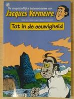 Strip Jacques Vermeire - 6 Tot in de eeuwigheid, Boeken, Stripverhalen, Eén stripboek, Verzenden, Zo goed als nieuw