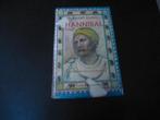 HANNIBAL   Carthago vs Rome  Punische oorlogen, Gisbert Haefs, Enlèvement ou Envoi, Avant 1940, Utilisé