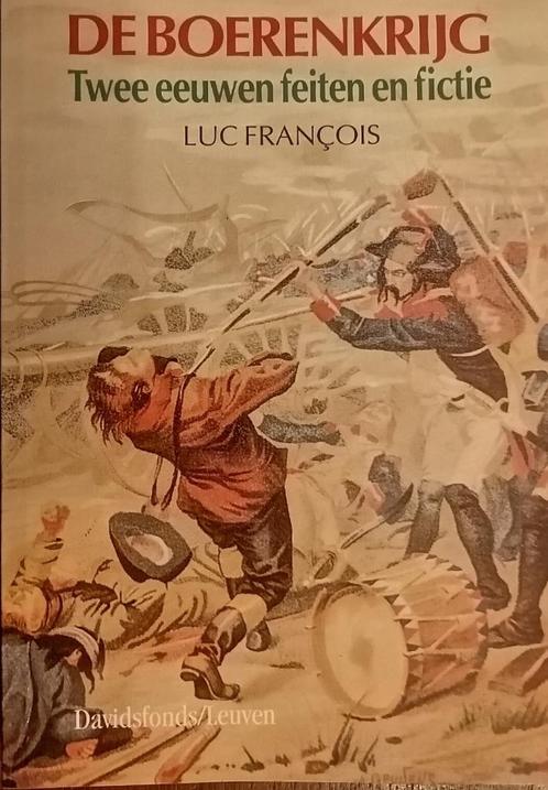 Auteur:	Luc François Titel:	De Boerenkrijg Thema:	Geschieden, Boeken, Politiek en Maatschappij, Nieuw, Maatschappij en Samenleving