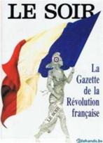 Le Soir : La Gazette de la Révolution Française/ Claude de G, Antiek en Kunst, Ophalen of Verzenden, Claude de Groulart