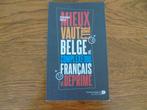 Mieux vaut être belge et complexé que français et déprimé, Enlèvement ou Envoi, Utilisé, Dominique Watrin, Autres types