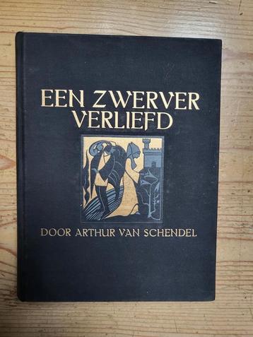 Arthur Van Schendel - Een zwerver verliefd - B. Essers, Enlèvement ou Envoi, Utilisé