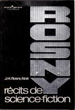 J-H.ROSNY AINÉ - Récits de Science-Fiction - Gérard Marabout, Livres, Science-fiction, Enlèvement ou Envoi, Neuf, ROSNY Ainé