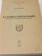 La Famille Douxchamps Hervé Douxchamps, Livres, Histoire nationale, Utilisé, Enlèvement ou Envoi