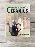 MOLD MAKING FOR CERAMICS, Gelezen, Ophalen of Verzenden, Erik De Lembre; Patricia Everaert, Overige onderwerpen