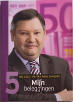 100 geldtips van Paul D'Hoore 5: Mijn beleggingen, Boeken, Ophalen of Verzenden, Zo goed als nieuw, Paul D'Hoore