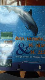 over dolfijnen, de mens en de zee, Boeken, Natuur, Ophalen of Verzenden