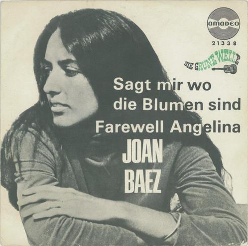 7"  Joan Baez ‎– Sagt Mir Wo Die Blumen Sind / Farewell Ange, Cd's en Dvd's, Vinyl Singles, Gebruikt, Single, Rock en Metal, 7 inch