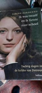 Sabine Dardenne - Ik was twaalf en ik fietste naar school, Boeken, Ophalen of Verzenden, Sabine Dardenne