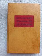 Emile Otto et Godefroi Süpfle, Grammaire allemande, Gelezen, Non-fictie, Emile Otto, Ophalen of Verzenden