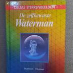 DE ZELFBEWUSTE WATERMAN - DELTAS STERRENBEELDEN, Boeken, Ophalen of Verzenden