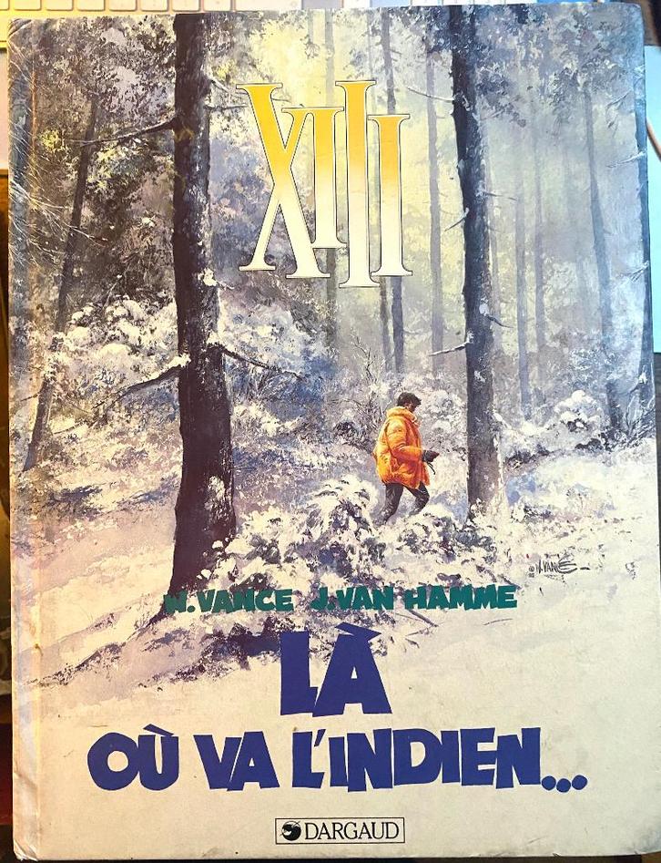 BD : XIII : LA OÙ VA L'INDIEN : E.O. 1985, Boeken, Stripverhalen, Verzenden