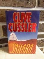 Clive Cussler - Sahara, Boeken, Ophalen of Verzenden, Zo goed als nieuw, Clive Cussler