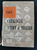 Yvert et Tellier 1965 - Timbres d'outre mer - Tome III, Postzegels en Munten, Ophalen of Verzenden, Catalogus