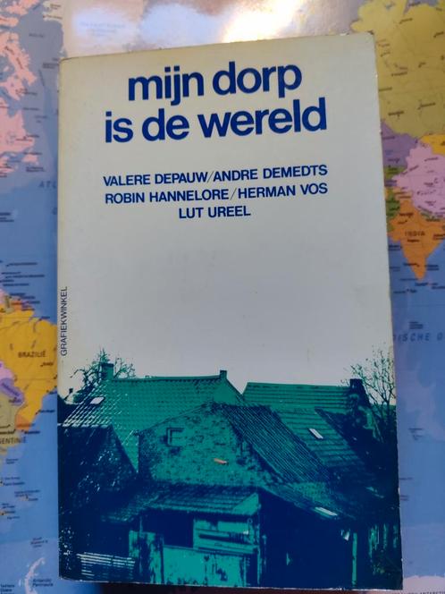 Boek-mijn dorp is de wereld (1979-diverse auteurs), Boeken, Literatuur, Gelezen, België, Verzenden