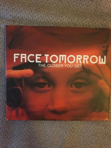 The closer you get van Face Tomorrow beschikbaar voor biedingen
