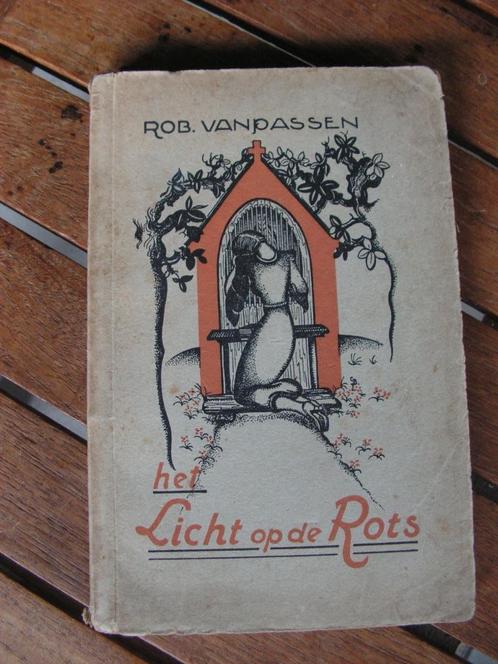 Antiek boek “Het licht op de rots”. Van Rob. Van Passen., Verzamelen, Religie, Gebruikt, Boek, Ophalen of Verzenden