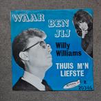 Willy Williams: Waar Ben Jij (7"), Enlèvement ou Envoi
