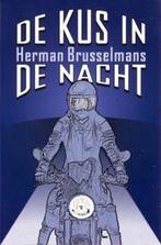 Te Koop Boek DE KUS IN DE NACHT Herman Brusselmans, Livres, Romans, Enlèvement ou Envoi, Herman Brusselmans, Belgique, Comme neuf