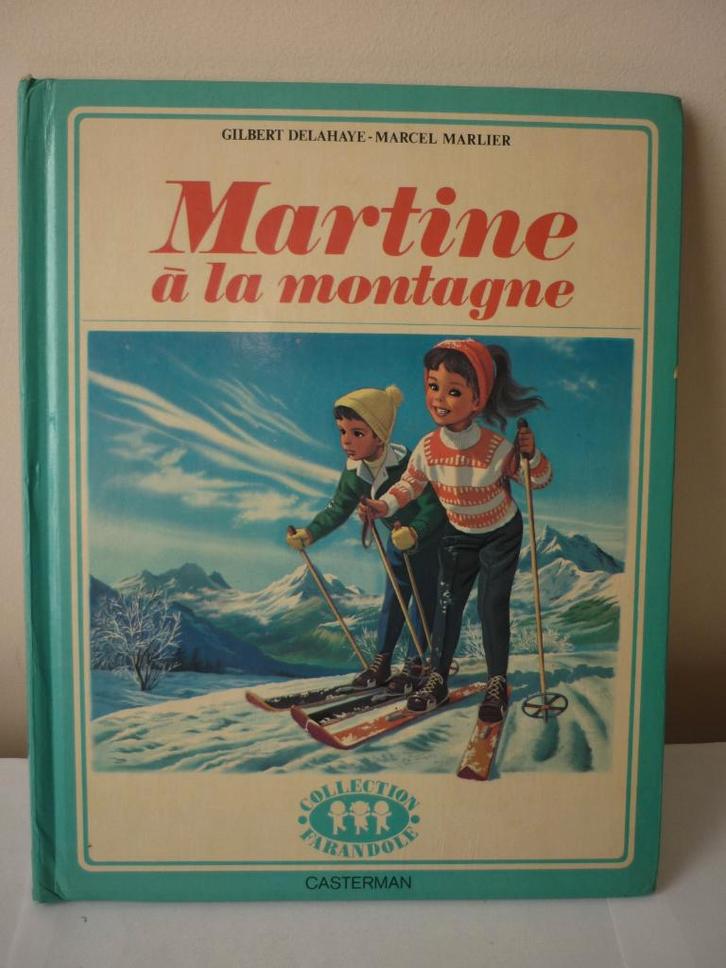 BD - Martine à la montagne - Collection Farandole - 1975, Livres, BD, Enlèvement ou Envoi