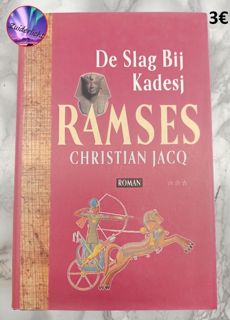 Ramses, De Slag Bij Kadesj - Christian Jacq, Livres, Romans historiques, Enlèvement, Utilisé, Christian Jacq
